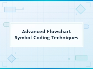 Advanced Techniques for Flowchart Symbol Coding