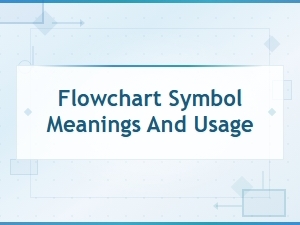 Flowchart Symbol Meanings and Usage Codes Guide
