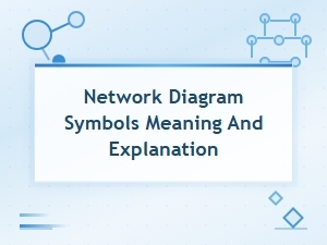 Understanding Network Diagram Symbols and Their Meanings