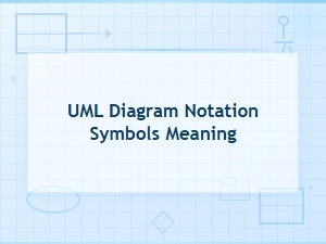 Uml Diagram Notation Symbols and Their Meanings Explained